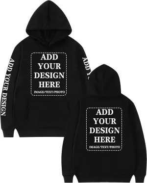 Custom Hoodie for Men Women Design Your Own Personalized Image Text Logo Fleece Sweatshirt